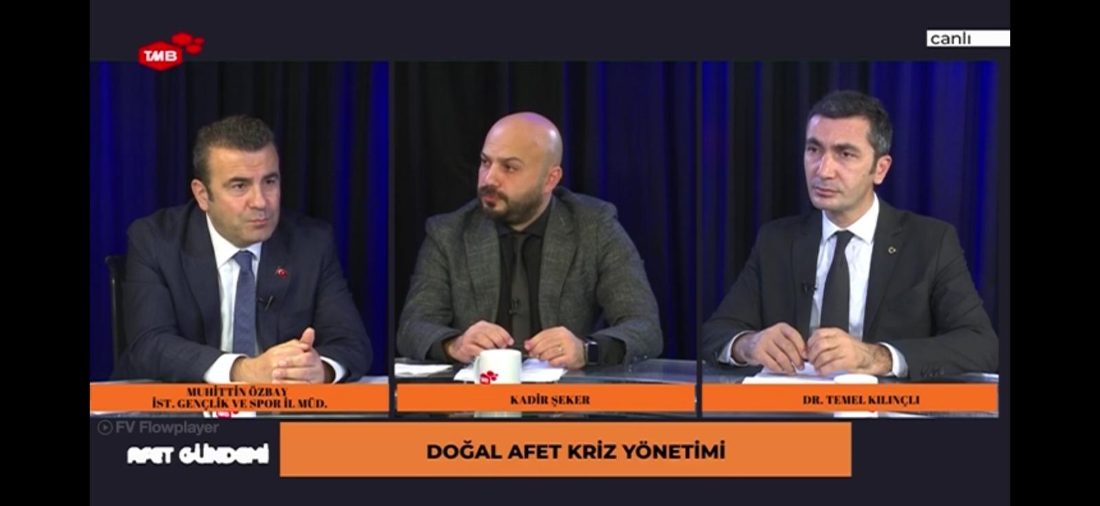 Afet Gündemi'ne İstanbul Gençlik ve Spor İl Müdürü Muhittin Özbay Konuk Oldu